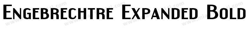 Engebrechtre Expanded Bold Italic字体转换